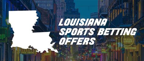 Louisiana Sports Betting .